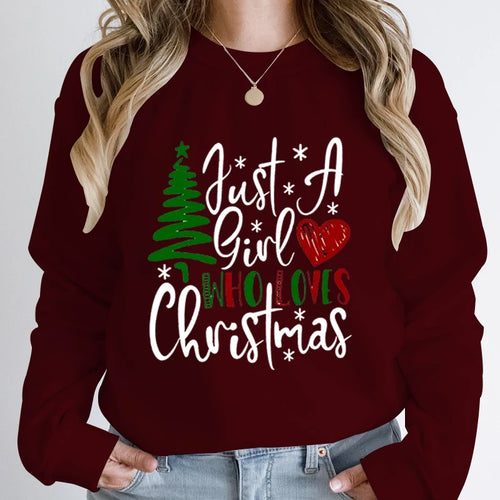 Just A Girl Who Loves Christmas Print Pullovers Women Fashion Pure