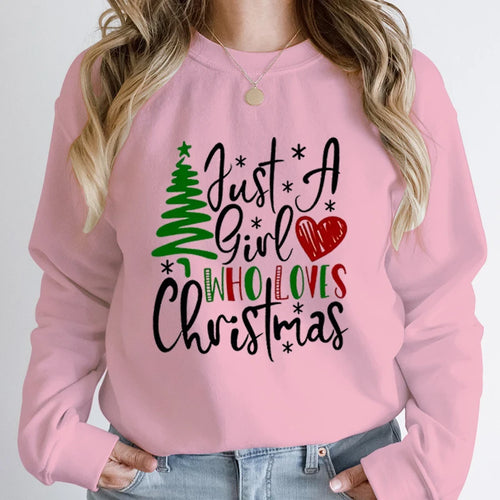 Just A Girl Who Loves Christmas Print Pullovers Women Fashion Pure